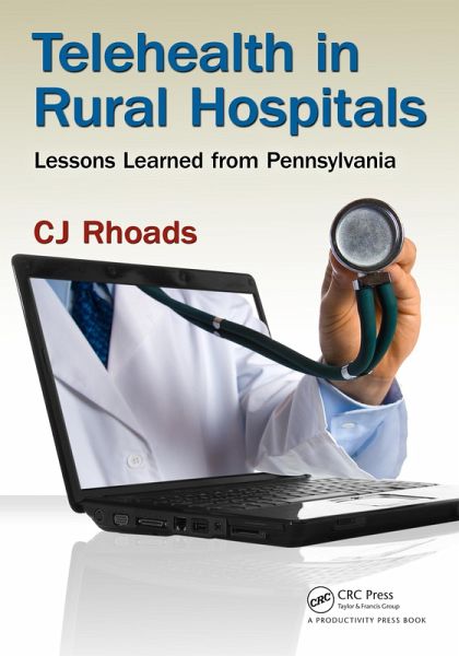 Telehealth in Rural Hospitals (eBook, ePUB) Telehealth in Rural Hospitals (eBook, ePUB)