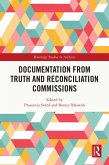 Documentation from Truth and Reconciliation Commissions (eBook, ePUB)