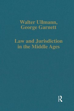 Law and Jurisdiction in the Middle Ages (eBook, ePUB) - Ullmann, Walter; Garnett, George