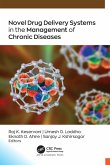 Novel Drug Delivery Systems in the Management of Chronic Diseases (eBook, PDF)