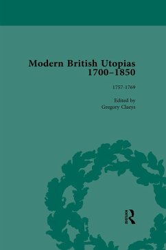 Modern British Utopias, 1700-1850 Vol 3 (eBook, PDF) - Claeys, Gregory