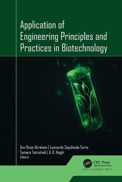 Application of Engineering Principles and Practices In Biotechnology (eBook, PDF)