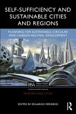 Self-Sufficiency and Sustainable Cities and Regions (eBook, ePUB) Self-Sufficiency and Sustainable Cities and Regions (eBook, ePUB)