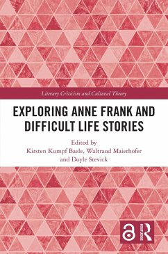Cover Exploring Anne Frank and Difficult Life Stories (eBook, ePUB)