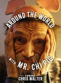 Around the World With Mr. Chi Pig (eBook, ePUB) Around the World With Mr. Chi Pig (eBook, ePUB)