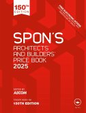 Spon's Architects' and Builders' Price Book 2025 (eBook, PDF) Spon's Architects' and Builders' Price Book 2025 (eBook, PDF)