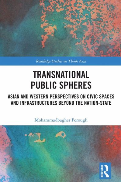 Transnational Public Spheres (eBook, ePUB) Transnational Public Spheres (eBook, ePUB)