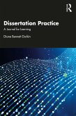 Dissertation Practice (eBook, ePUB) Dissertation Practice (eBook, ePUB)