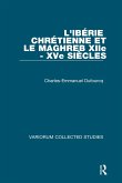 L'Ibérie Chrétienne et le Maghreb (XIIe - XVe Siécles) (eBook, ePUB) L'Ibérie Chrétienne et le Maghreb (XIIe - XVe Siécles) (eBook, ePUB)