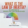 What is the Law of Inertia? The... - Bild 1