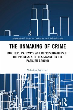 The Unmaking of Crime (eBook, ePUB) - Benazeth, Valerian