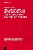 Prolegomena zu einer Geschichte des Alltags des deutschen Volkes (eBook, PDF)