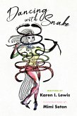 Dancing with Snake (eBook, ePUB)