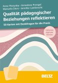 Qualität pädagogischer Beziehungen reflektieren (eBook, PDF) Qualität pädagogischer Beziehungen reflektieren (eBook, PDF)