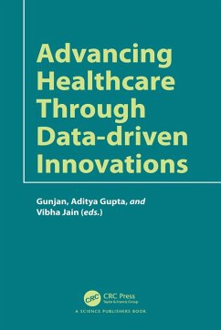 Advancing Healthcare through Data-driven Innovations (eBook, ePUB)