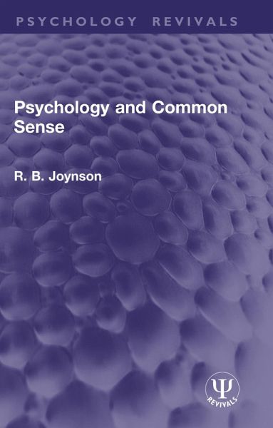 Psychology and Common Sense (eBook, PDF)