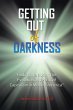 Getting Out of Darkness (eBook, ePUB) - Bild 1