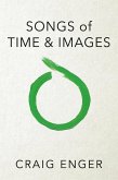 Songs of Time & Images (eBook, ePUB) Songs of Time & Images (eBook, ePUB)