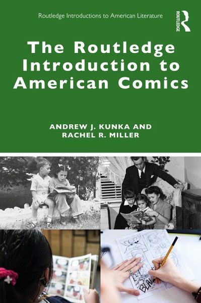 The Routledge Introduction to American Comics (eBook, PDF)