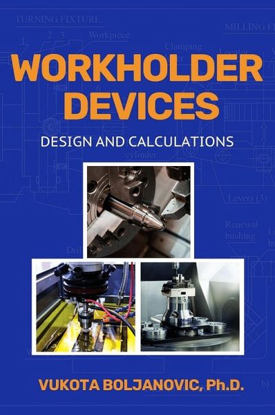 Workholder Devices (eBook, ePUB) Workholder Devices (eBook, ePUB)