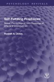 Self-Fulfilling Prophecies (eBook, ePUB) Self-Fulfilling Prophecies (eBook, ePUB)