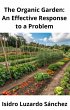 The Organic Garden: An Effective... - Bild 1