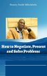 How to Negotiate, Present and Solve... - Bild 1