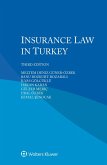 Insurance Law in Turkey (eBook, PDF)