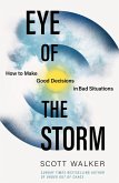 Eye of the Storm (eBook, ePUB) Eye of the Storm (eBook, ePUB)