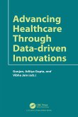 Advancing Healthcare through Data-driven Innovations (eBook, PDF)