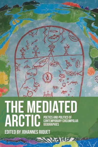 The mediated Arctic (eBook, ePUB) The mediated Arctic (eBook, ePUB)