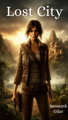 Lost City (eBook, ePUB) - Udar, Seosamh