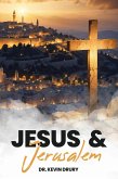 Jesus And Jerusalem (eBook, ePUB) Jesus And Jerusalem (eBook, ePUB)