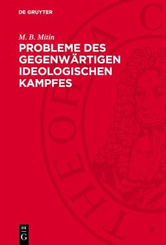 Cover Probleme des gegenwärtigen ideologischen Kampfes (eBook, PDF)