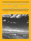 Railroads of Nevada and Eastern California (eBook, ePUB)