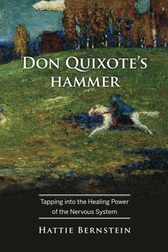 Don Quixote's Hammer (eBook, ePUB) - Bernstein, Hattie