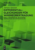 Differentialgleichungen für Wärmeübertragung (eBook, ePUB) Differentialgleichungen für Wärmeübertragung (eBook, ePUB)