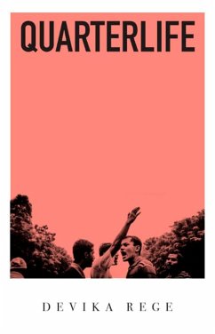 Quarterlife (eBook, ePUB) - Rege, Devika