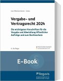 Vergabe- und Vertragsrecht 2024 (E-Book) (eBook, PDF) Vergabe- und Vertragsrecht 2024 (E-Book) (eBook, PDF)