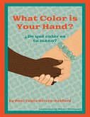 What Color is Your Hand? ¿De qué color es tu mano? (eBook, ePUB)