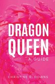 Dragon Queen (eBook, ePUB)