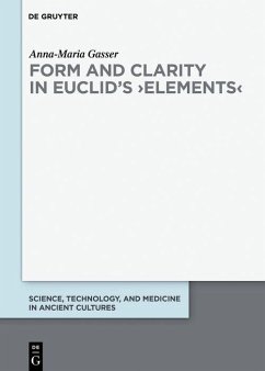 Form and Clarity in Euclid's ?Elements? (eBook, PDF) - Gasser, Anna-Maria