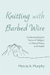 Knitting with Barbed Wire (eBook, ePUB) - Bild 1