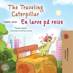 The Traveling Caterpillar En larve på reise (English Norwegian Bilingual Collection) (eBook, ePUB)