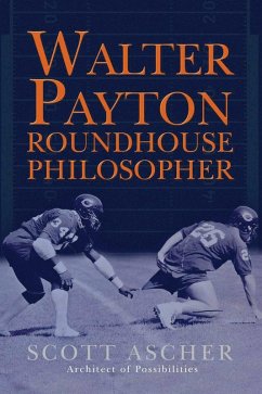 Cover Walter Payton Roundhouse Philosopher (eBook, ePUB)