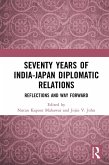Seventy Years of India-Japan Diplomatic Relations (eBook, PDF)