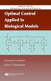 Optimal Control Applied to Biological Models (eBook, ePUB) Optimal Control Applied to Biological Models (eBook, ePUB)