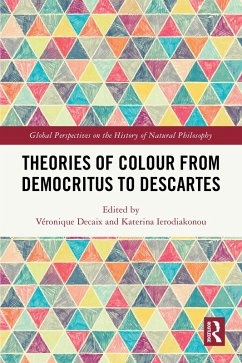 Cover Theories of Colour from Democritus to Descartes (eBook, PDF)