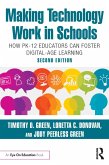 Making Technology Work in Schools (eBook, ePUB)
