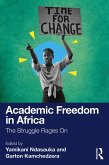 Academic Freedom in Africa (eBook, ePUB) Academic Freedom in Africa (eBook, ePUB)